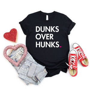 Dunks Over Hunks