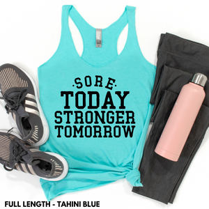 Sore Today. Stronger Tomorrow (Full Length)