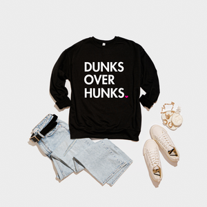 Dunks Over Hunks