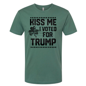 Kiss Me - I Voted for Trump